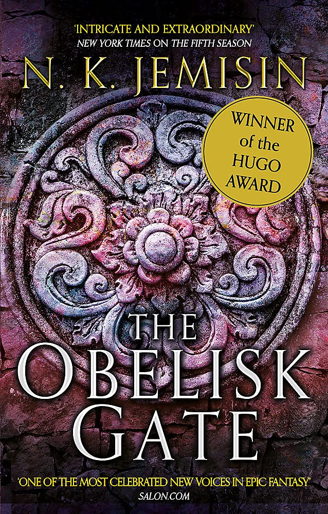 The Obelisk Gate: The Broken Earth, Book 2, WINNER OF THE HUGO AWARD (Broken Earth Trilogy) by N. K. Jemisin