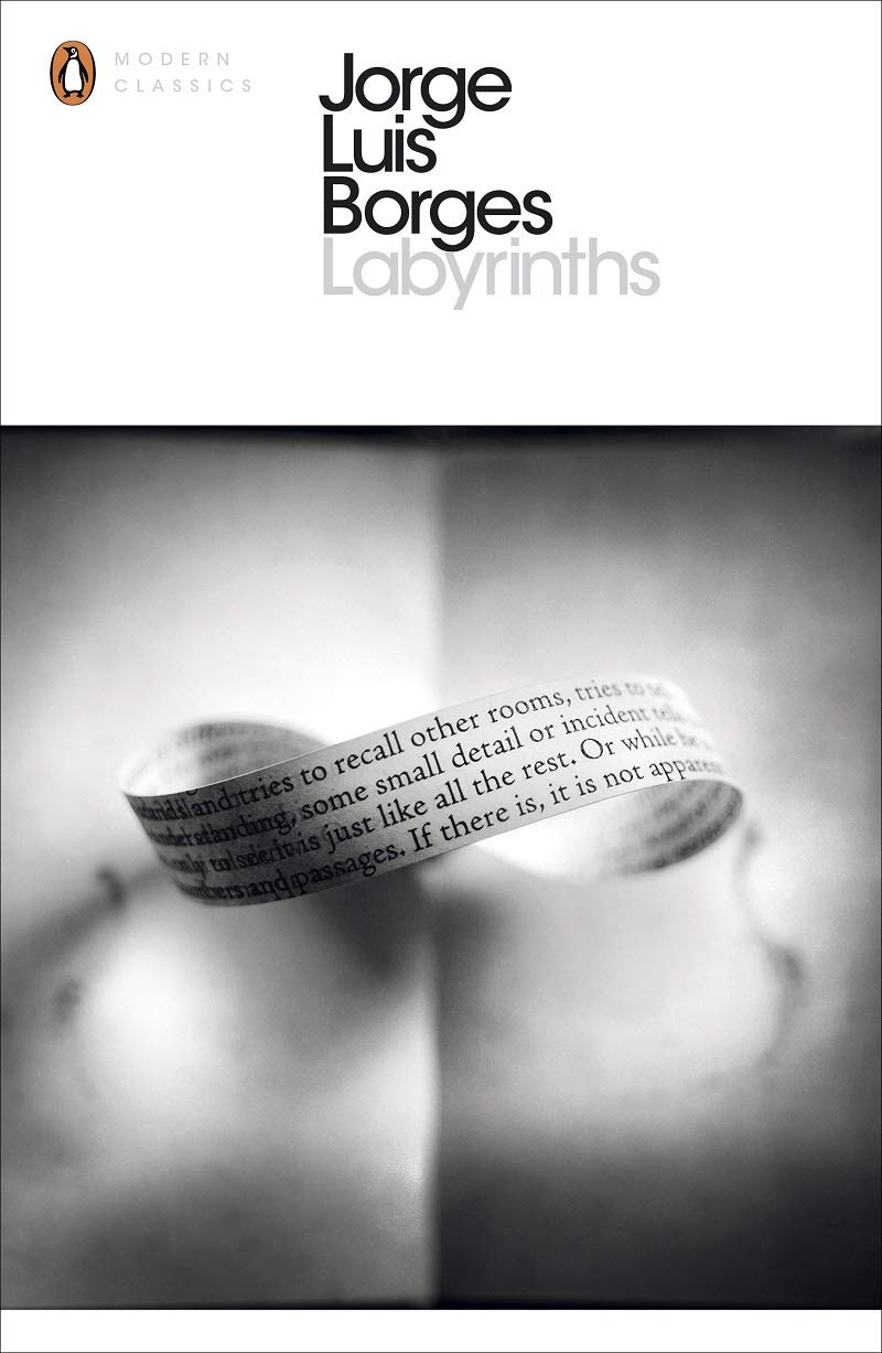 Labyrinths by Jorge Luis Borges 