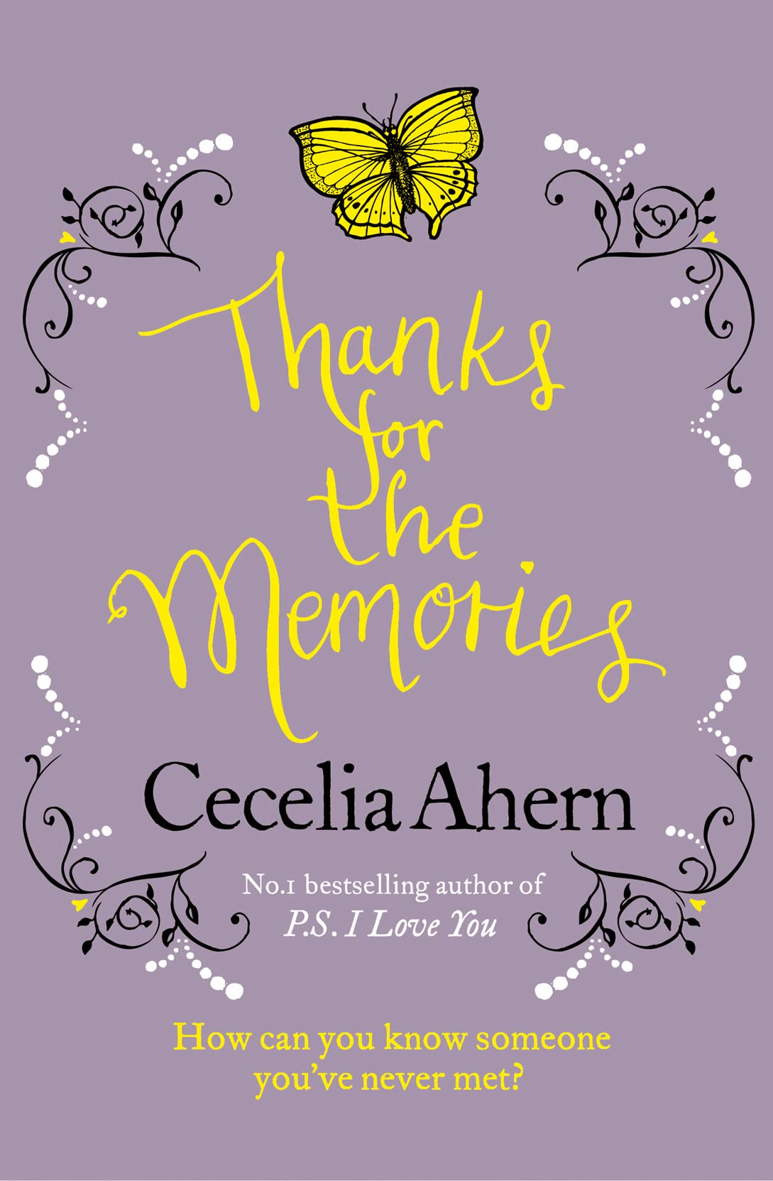 Thanks for the Memories by Cecelia Ahern 