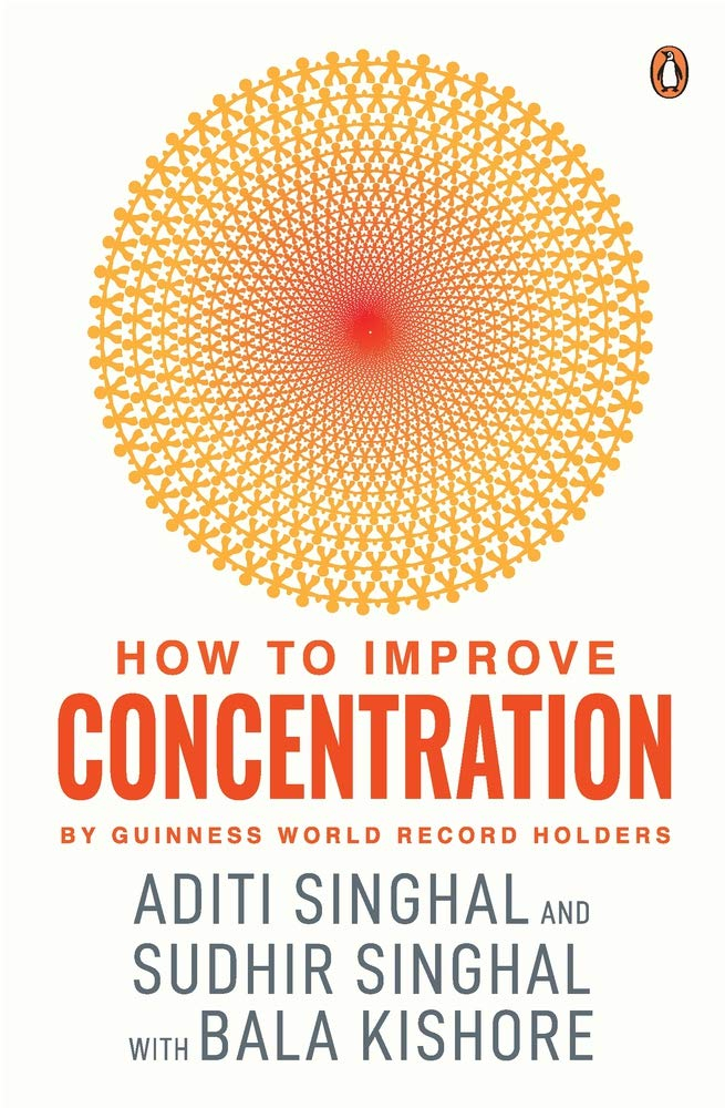 How to Improve Concentration by Aditi Singhal