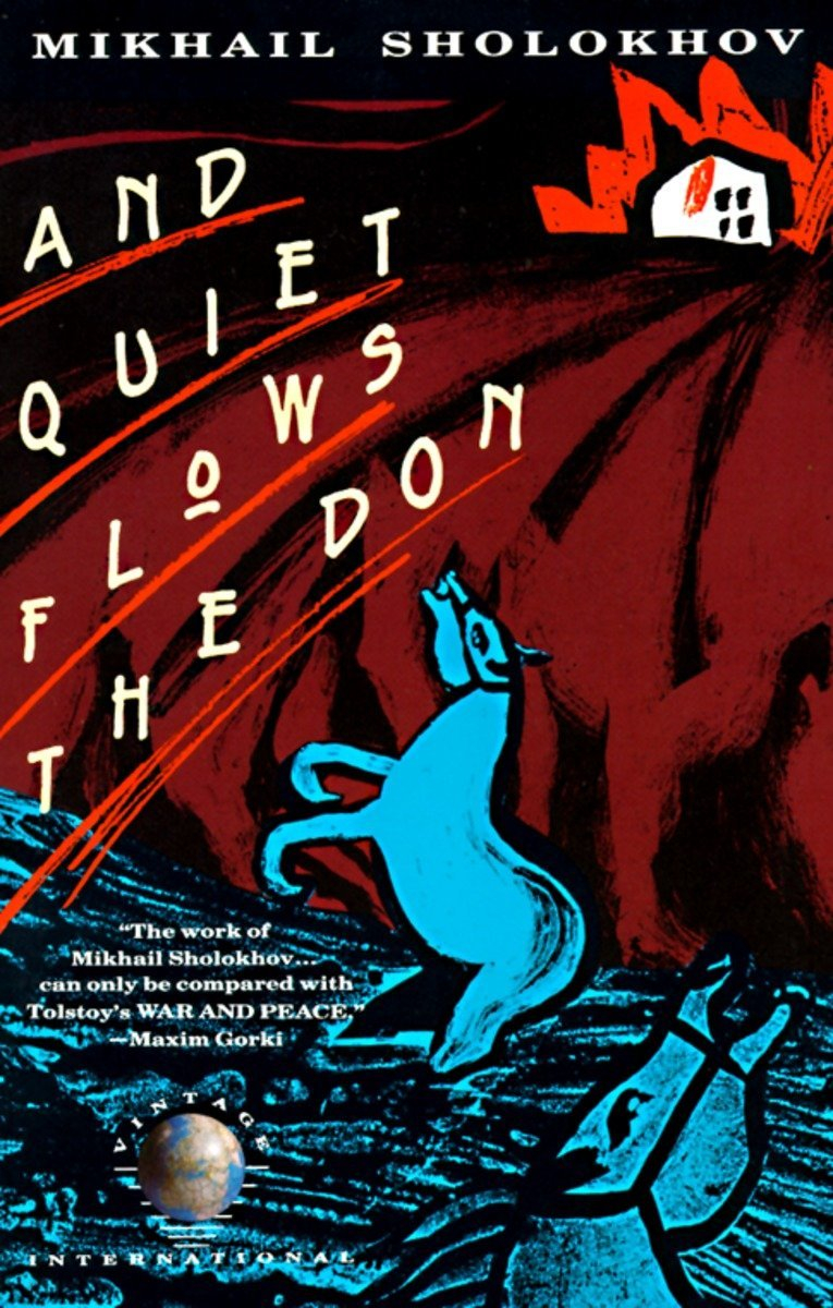 And Quiet Flows the Don by Mikhail Sholokhov