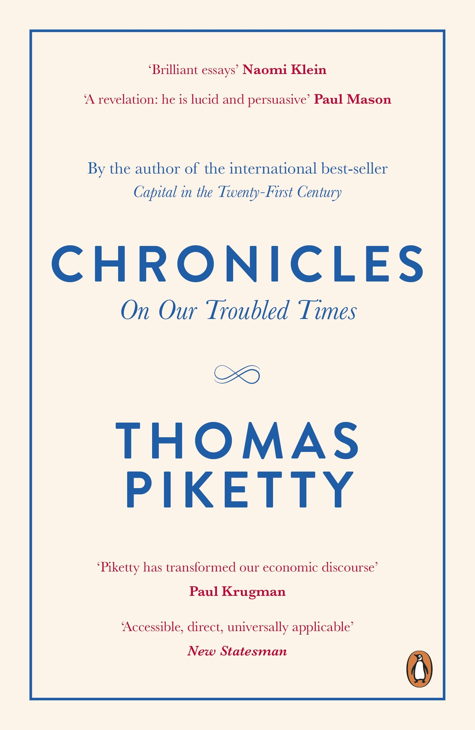 Chronicles: On Our Troubled Times by Thomas Piketty