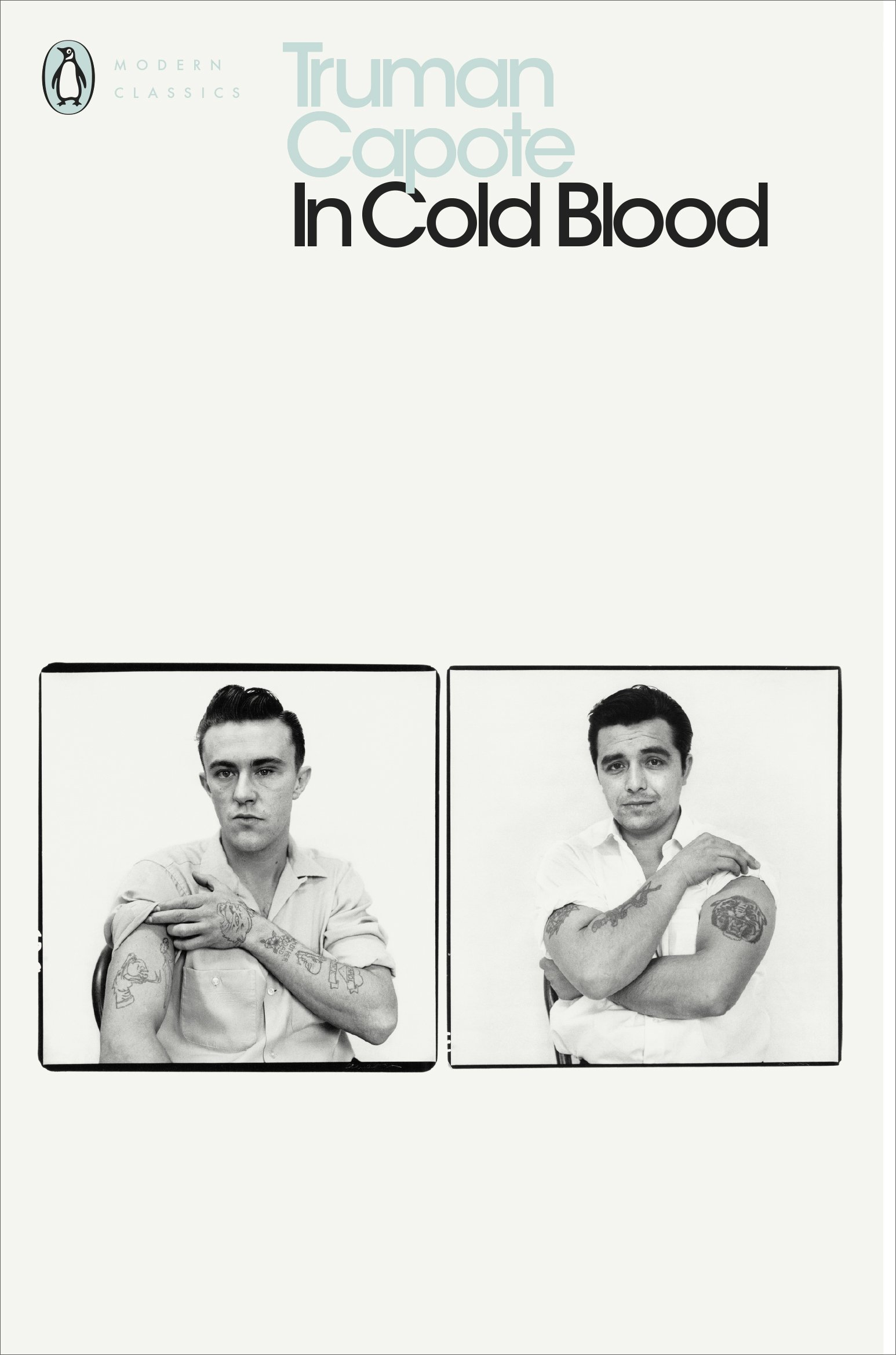 In Cold Blood: A True Account of a Multiple Murder and its Consequences by Truman Capote