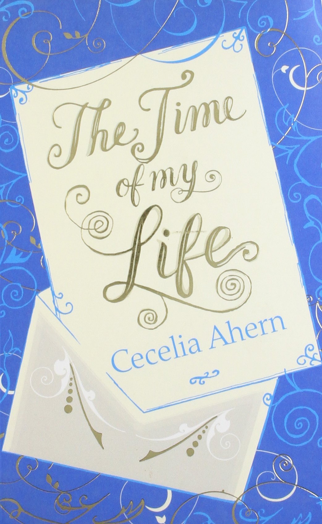 The Time of My Life by Cecelia Ahern