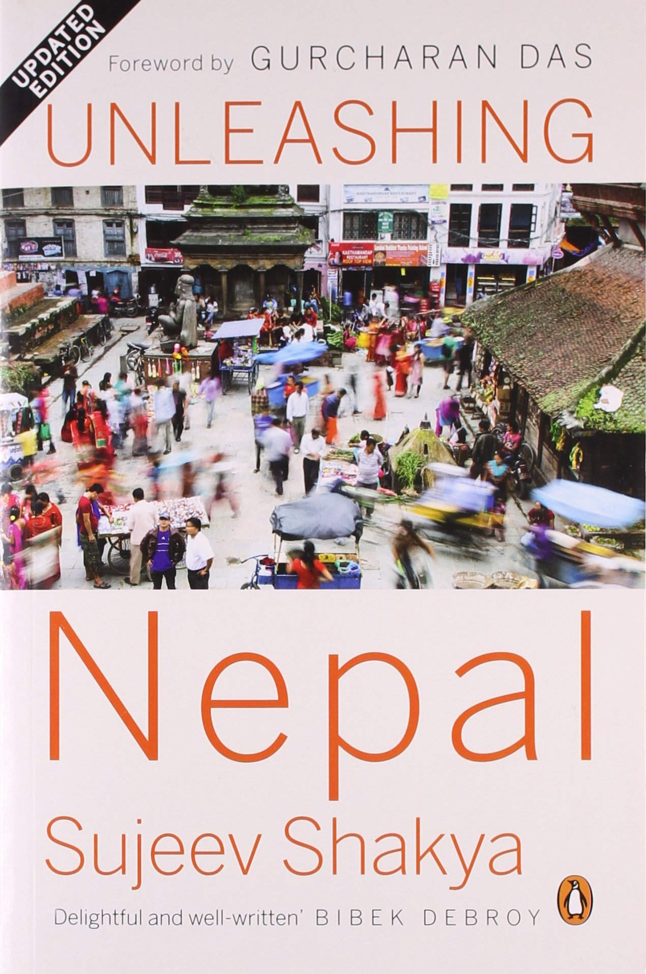Unleashing Nepal: Past, Present and Future of the Economy by Sujeev Shakya