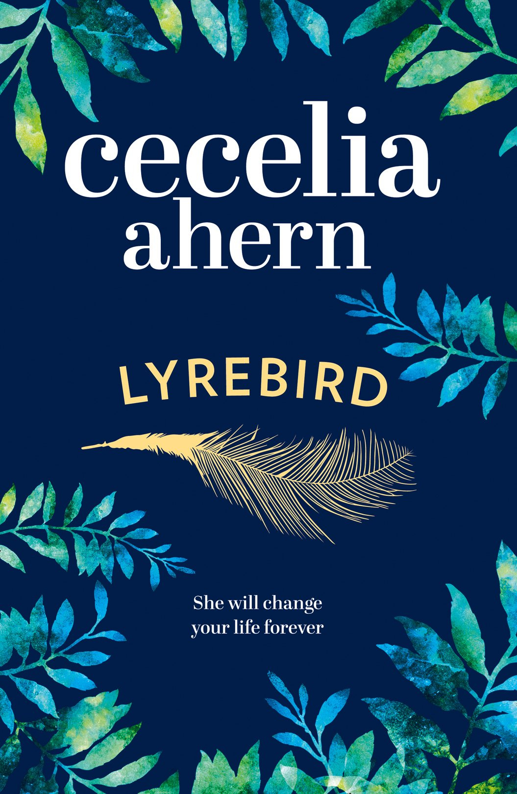 Lyrebird by Cecelia Ahern