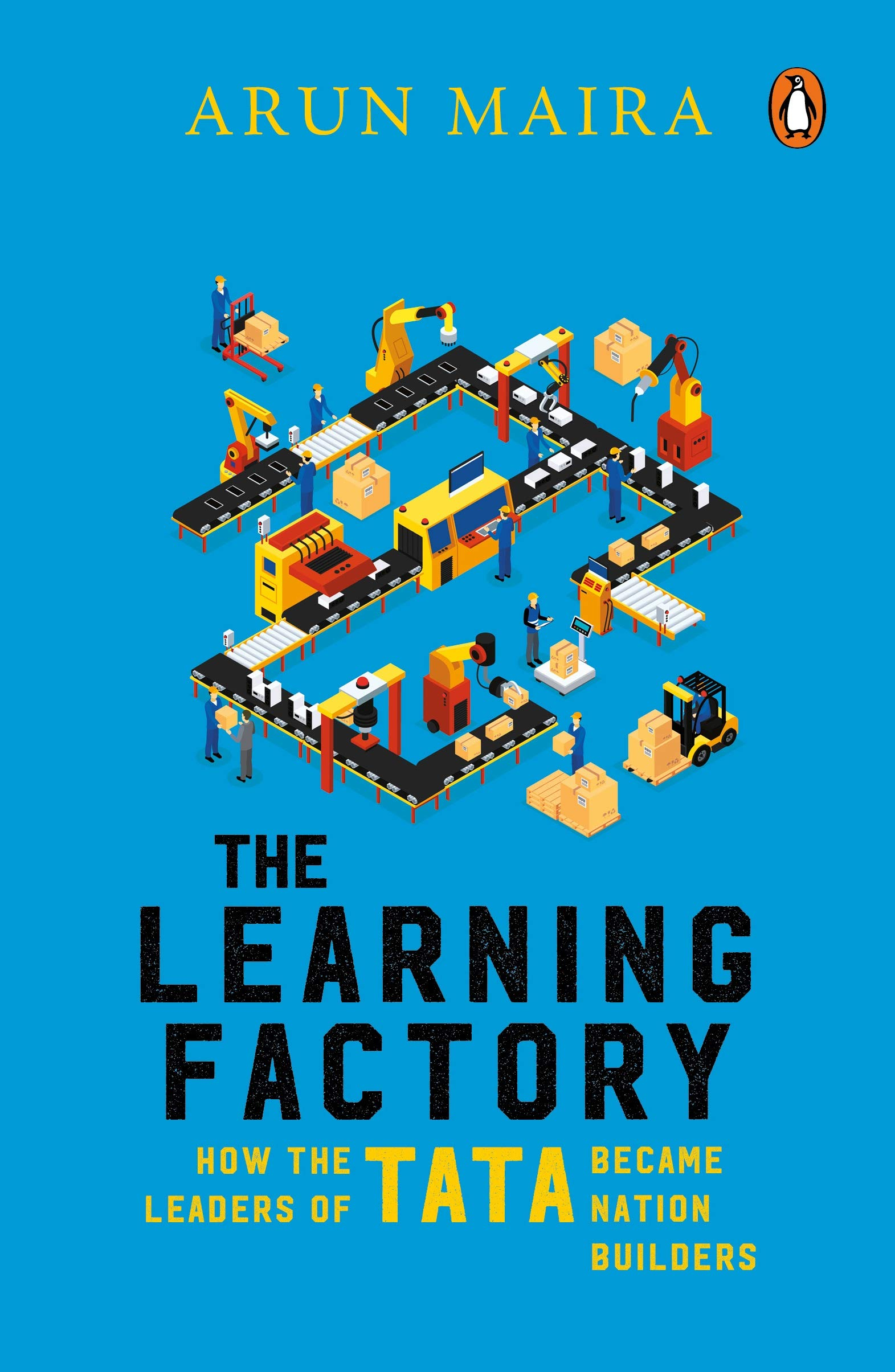 The Learning Factory by Arun Maira