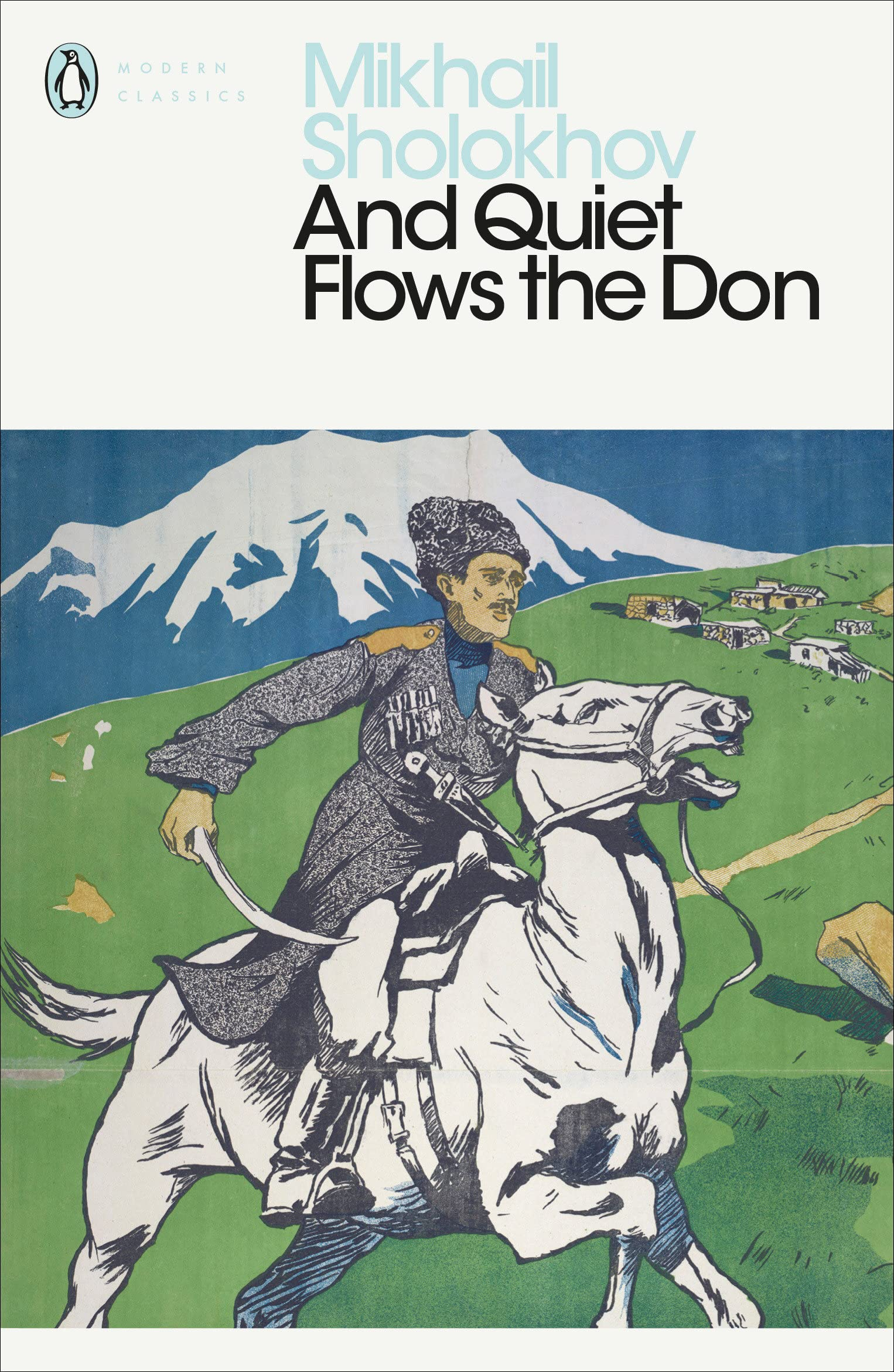 And Quiet Flows the Don by Mikhail Sholokhov