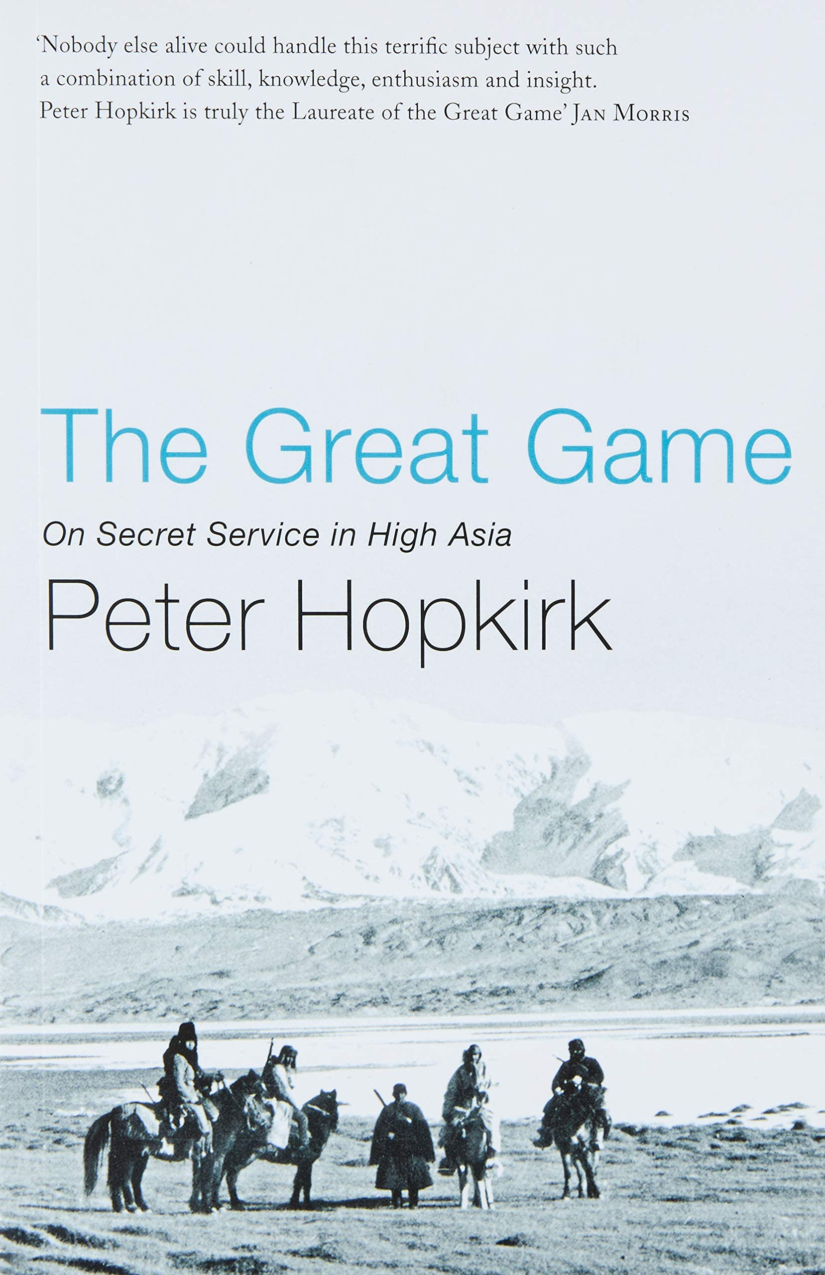 The Great Game by Peter Hopkirk