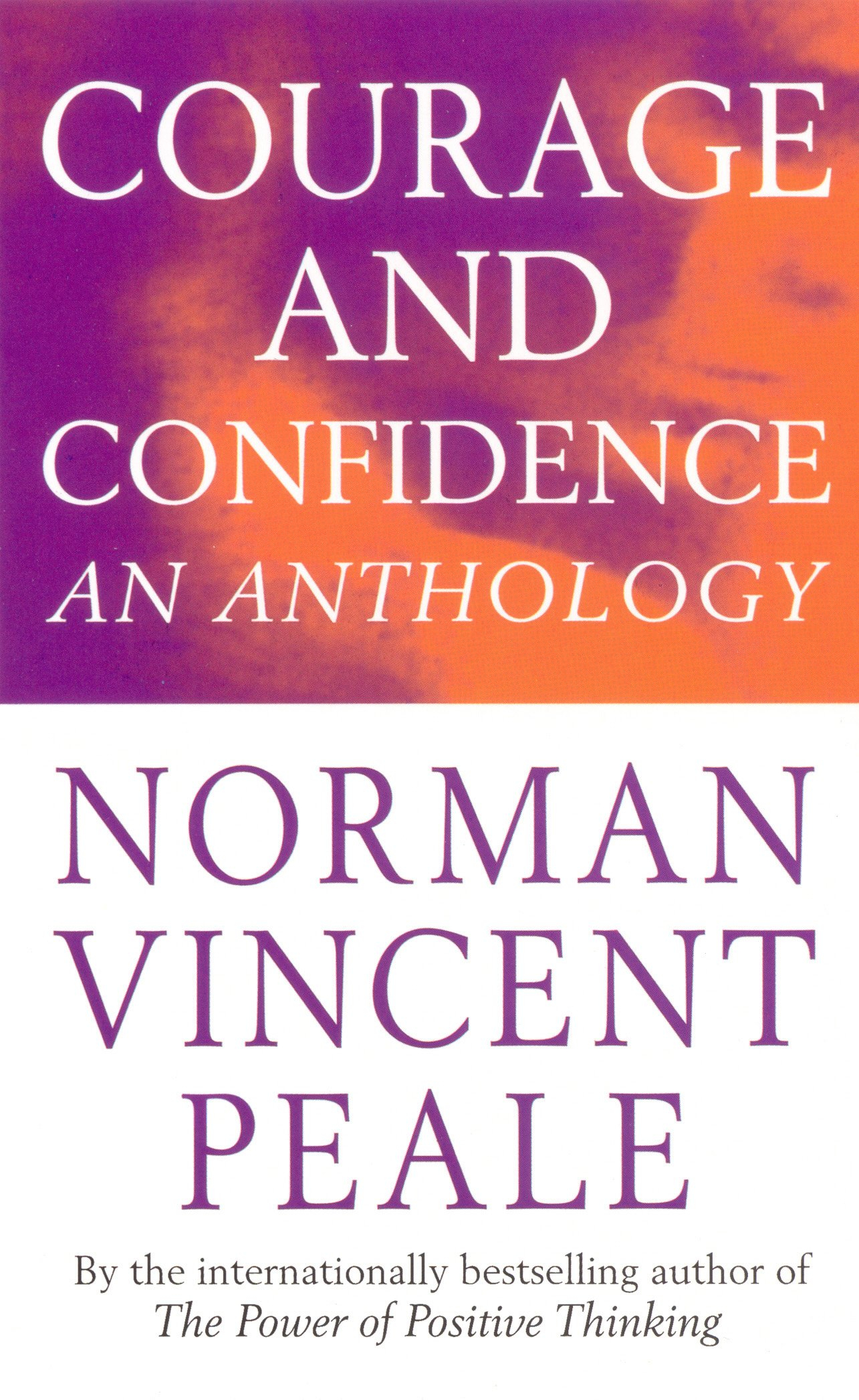 Courage And Confidence By Norman Vincent Peale