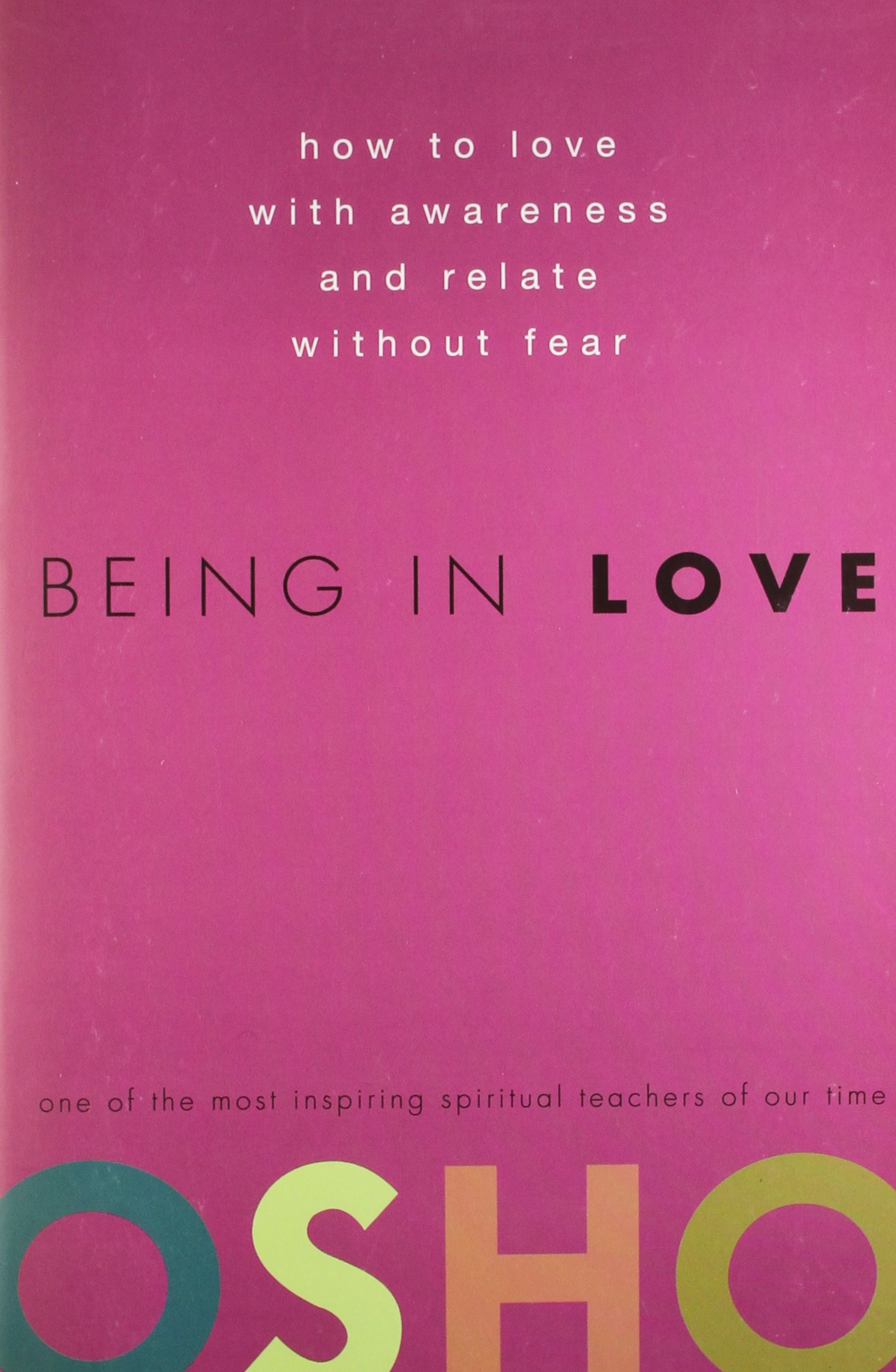 Being in Love by OSHO