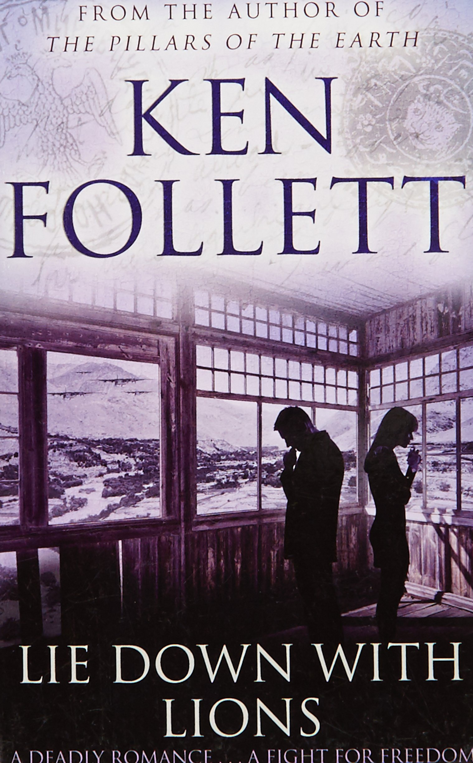 Lie Down with Lions by Ken Follett