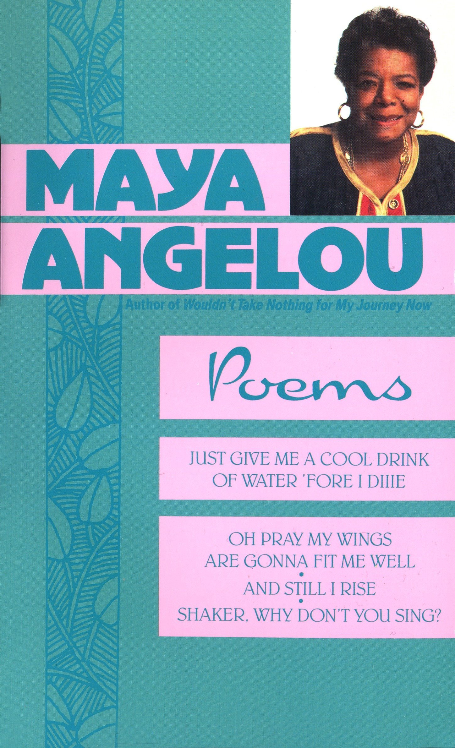 Poems by Maya Angelou 