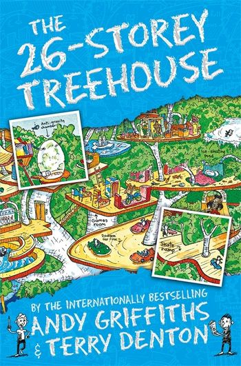The 26-Storey Treehouse (The Treehouse Series) by Andy Griffiths