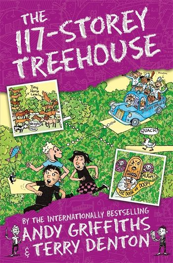 The 117-Storey Treehouse (The Treehouse Series) by Andy Griffiths