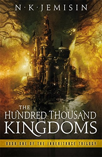 The Hundred Thousand Kingdoms  by N.K. Jemisin 