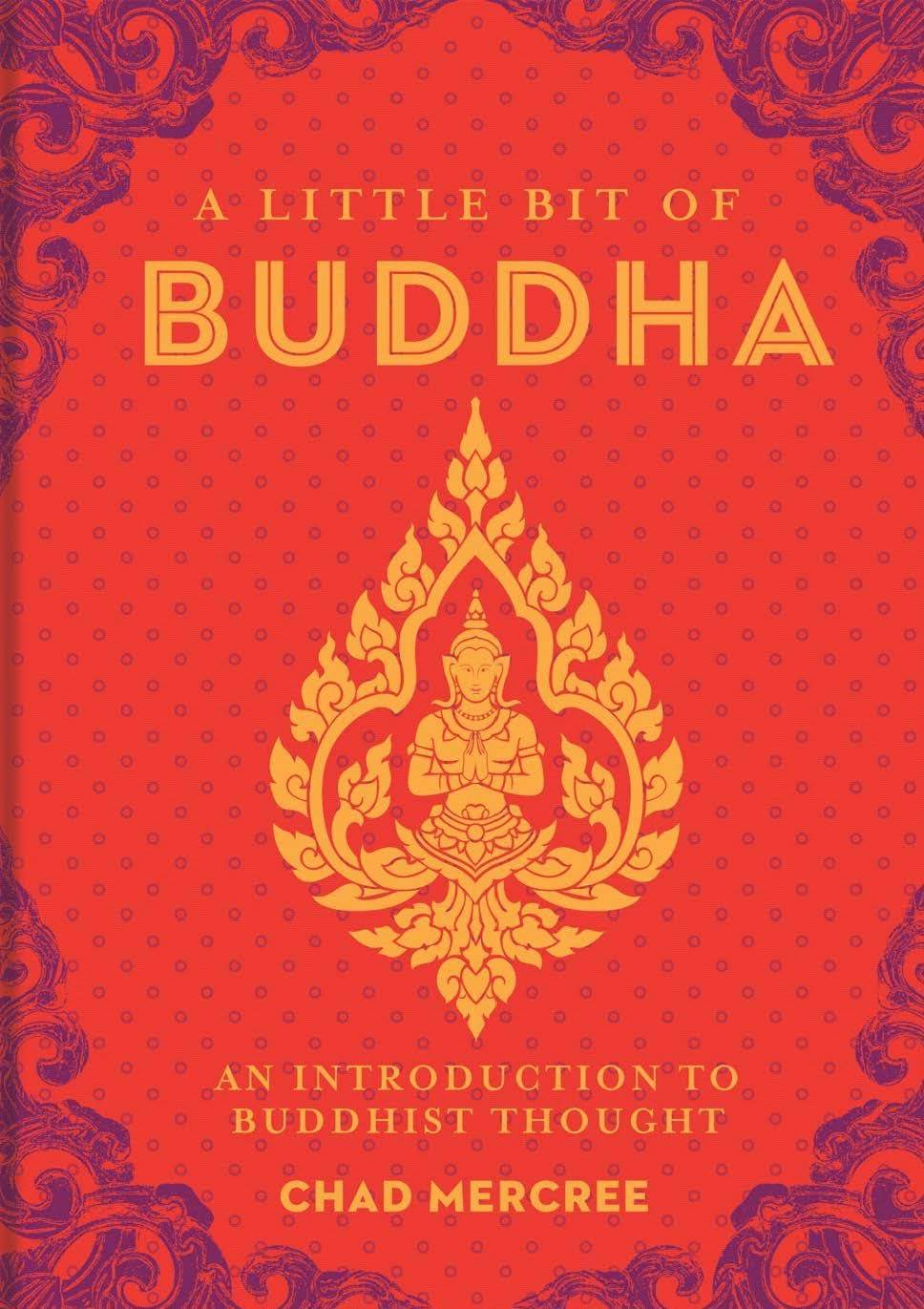 A Little Bit Of Buddha by Chad Mercree