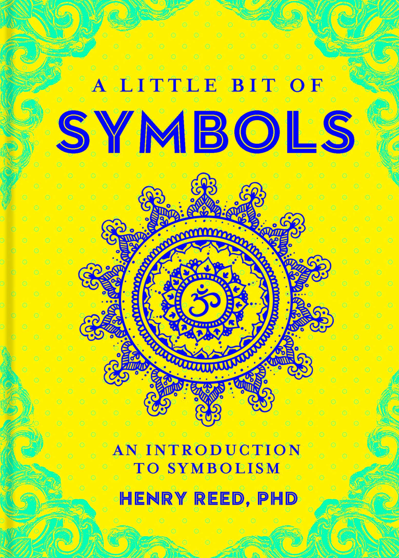 Little Bit Of Symbols by Henry Reed