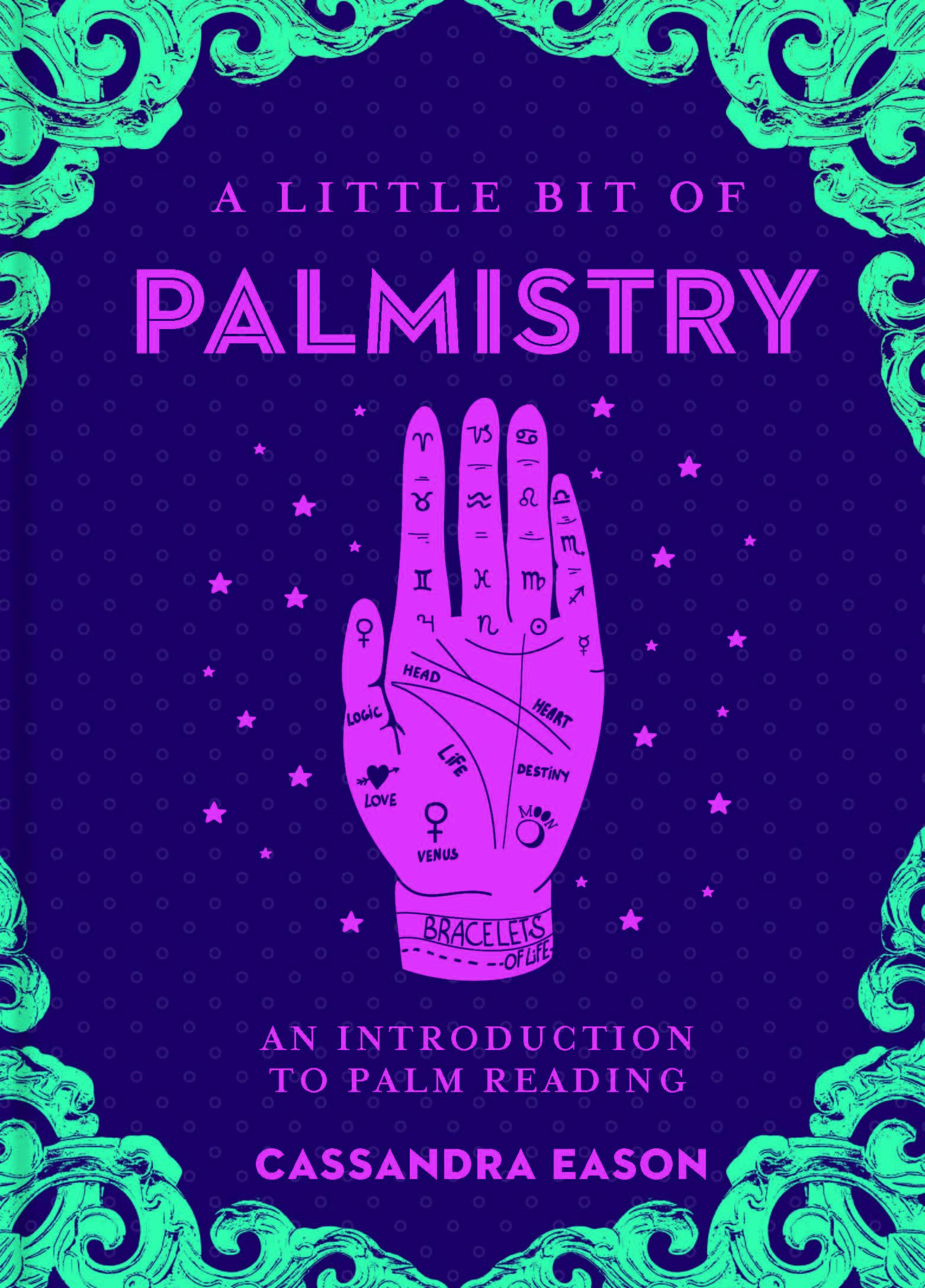 A Little Bit of Palmistry by Cassandra Eason