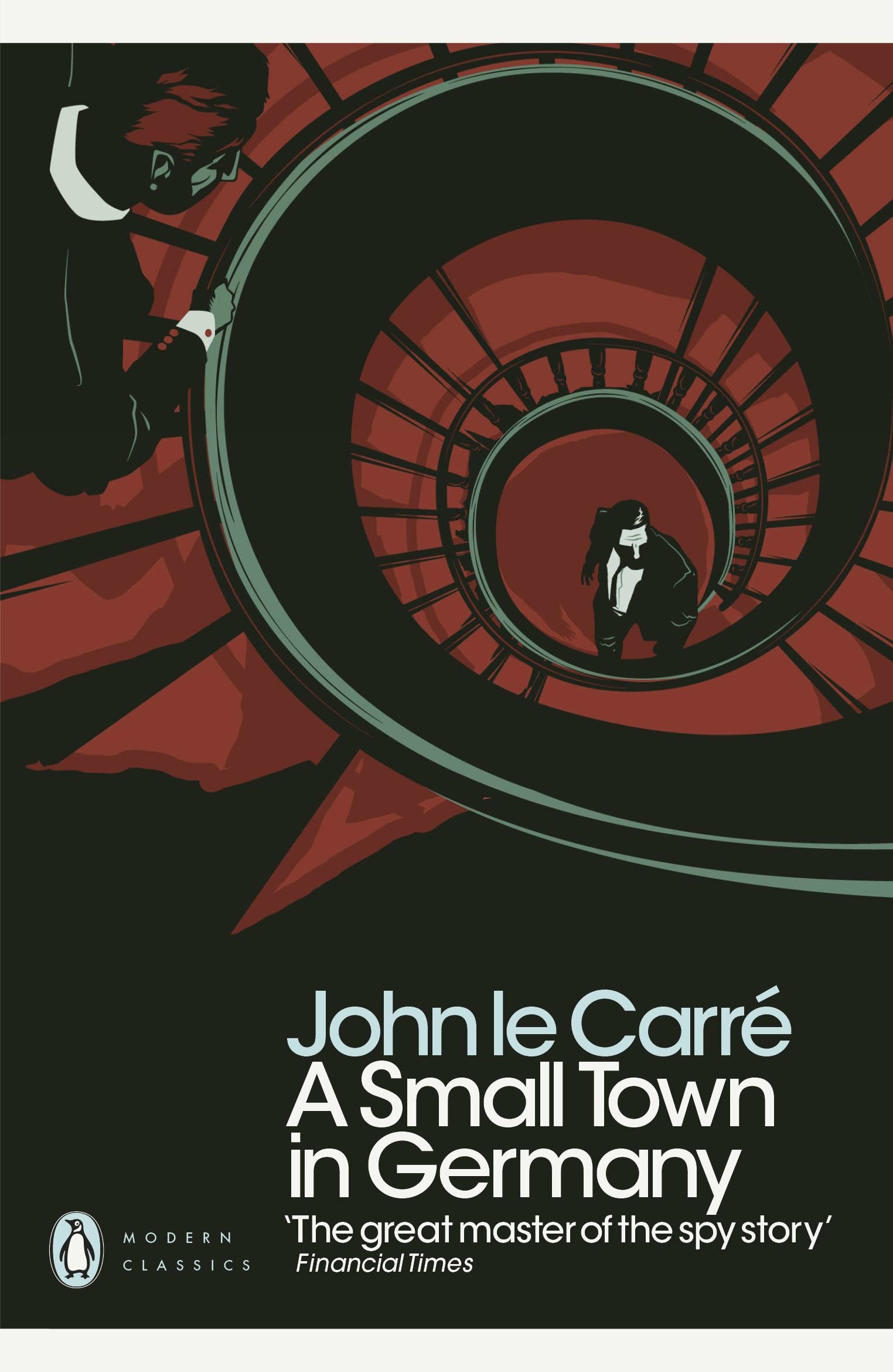 A Small Town in Germany by John le Carré, Hari Kunzru