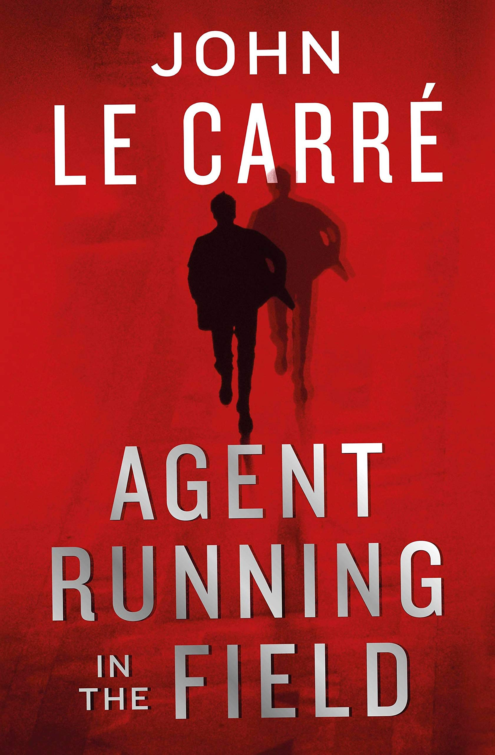 Agent Running in the Field by John le Carre
