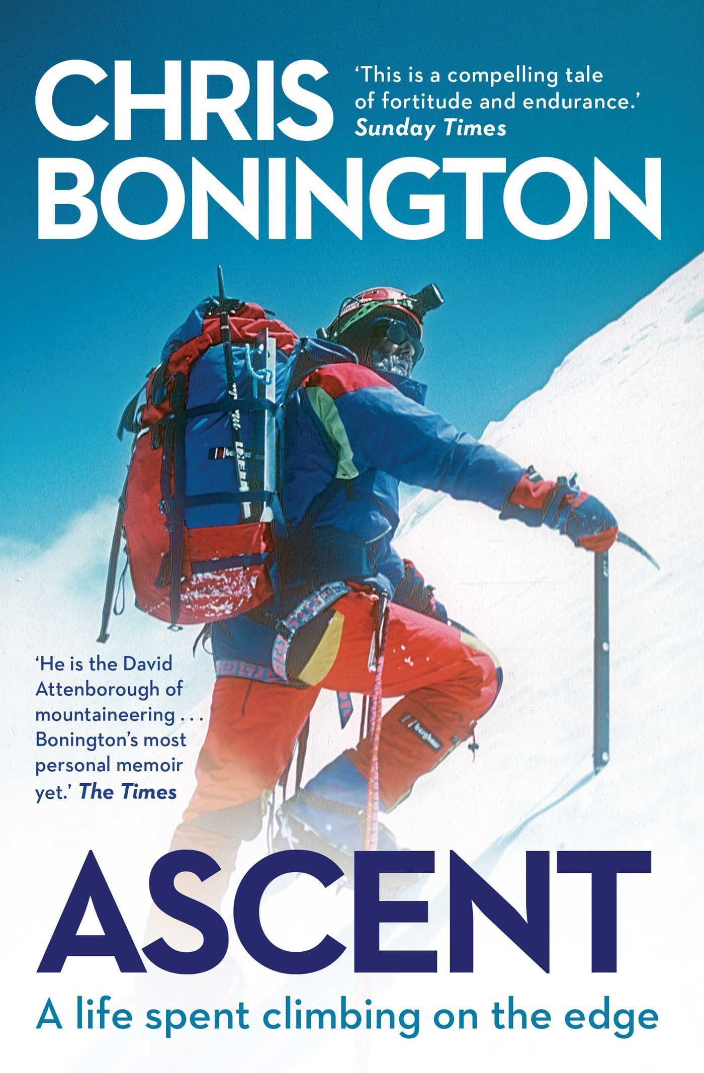 Ascent By Sir Chris Bonington 