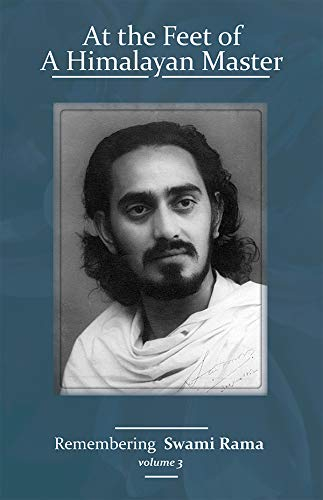 At the Feet of a Himalayan Master By Swami Rama