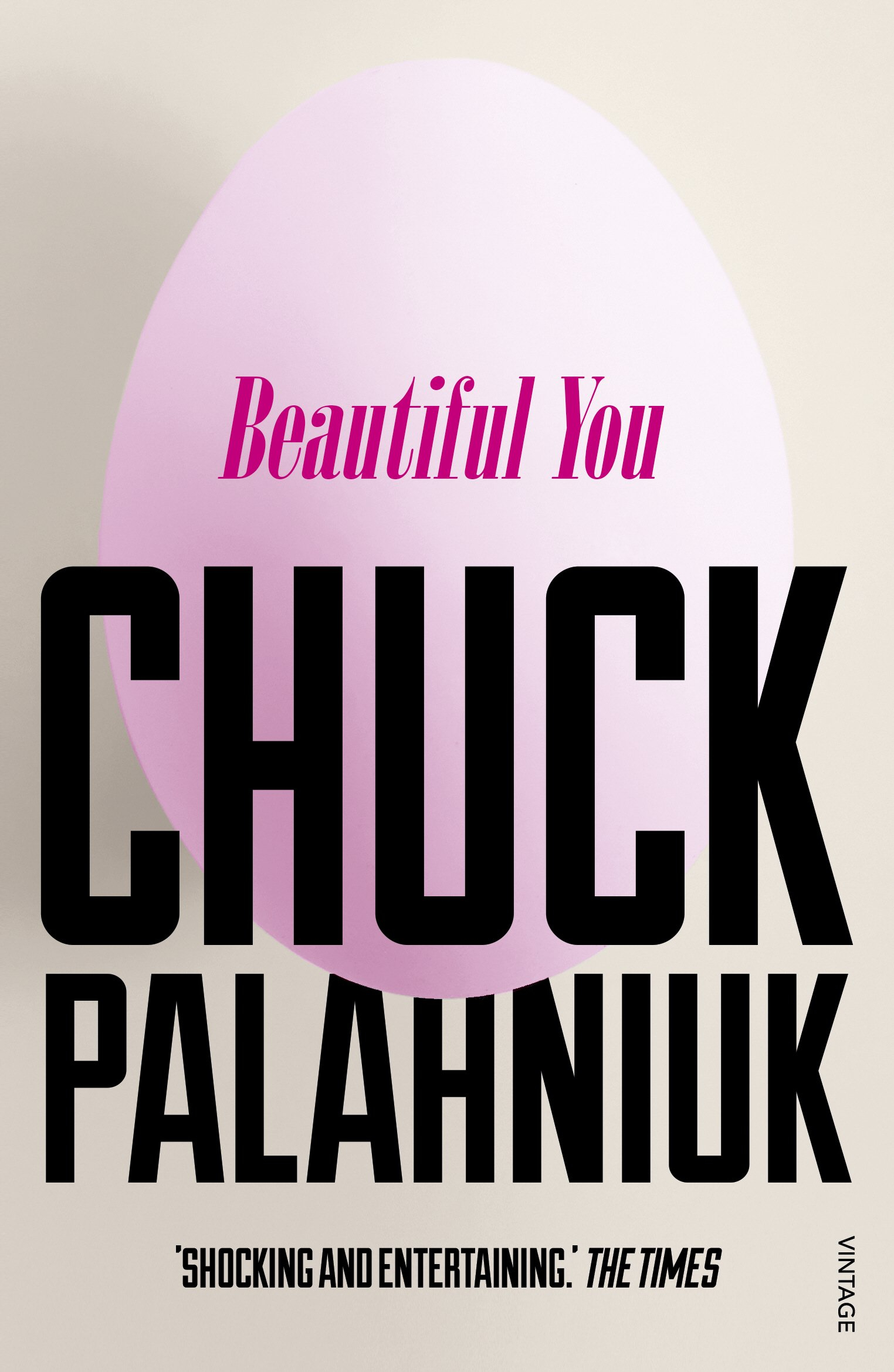 Beautiful You By  Chuck Palahniuk 