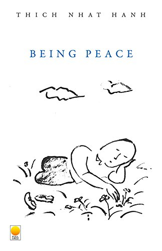 Being Peace by Thich Nhat Hanh