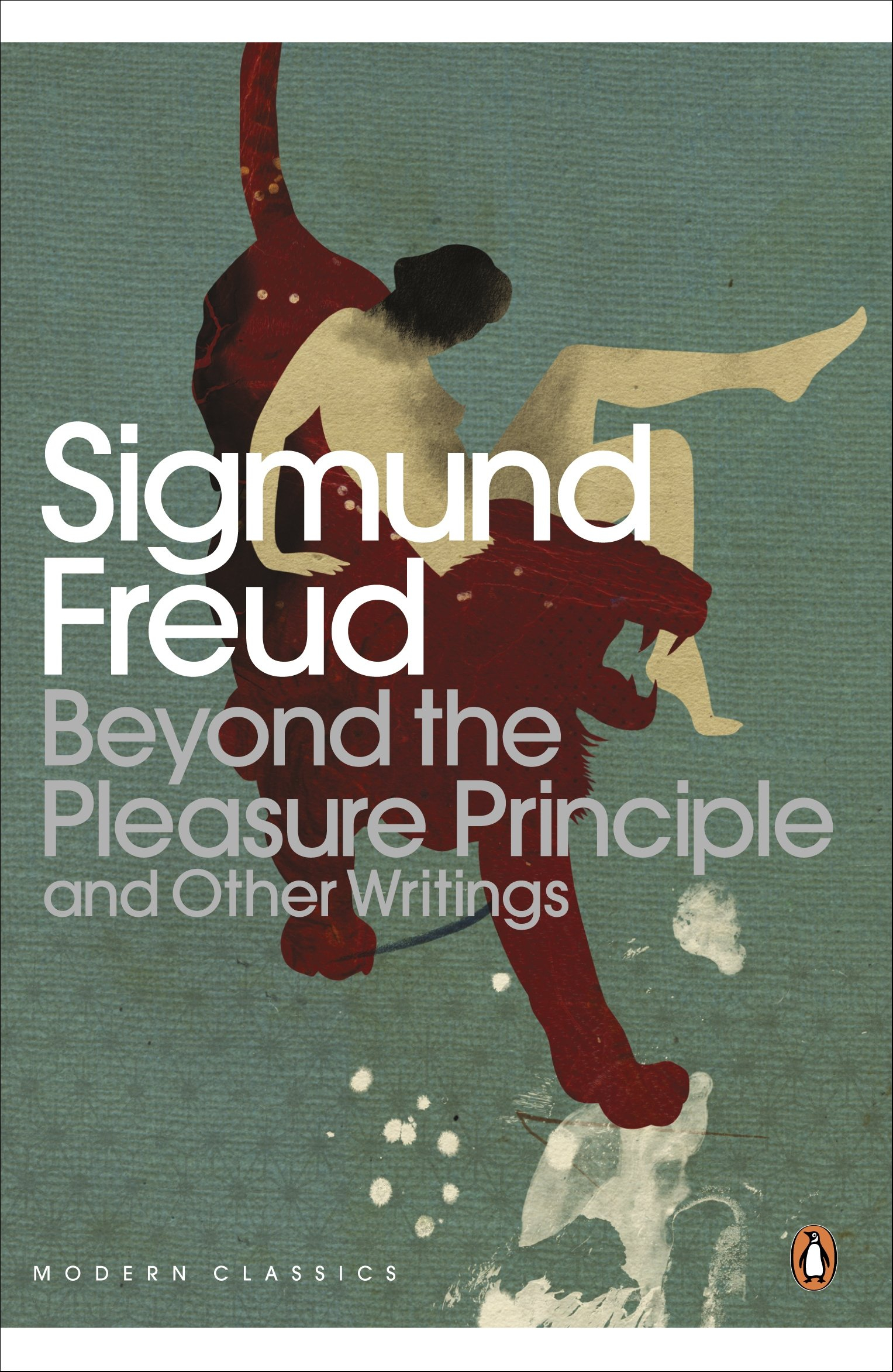 Beyond the Pleasure Principle: And Other Writings by Sigmund Freud, Mark Edmundson (Introduction), John Reddick (Translator)