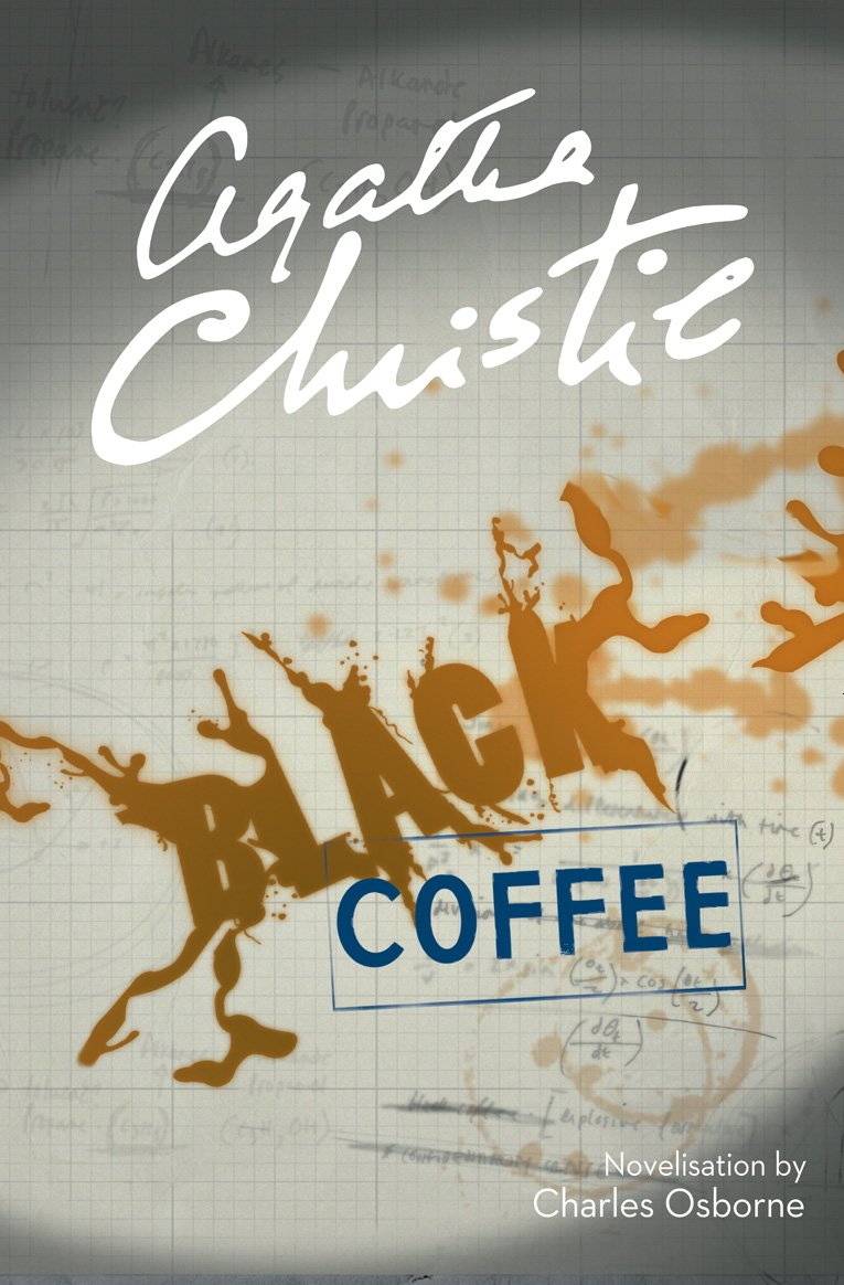 Black Coffee by Agatha Christie, Charles Osborne (Adapter)