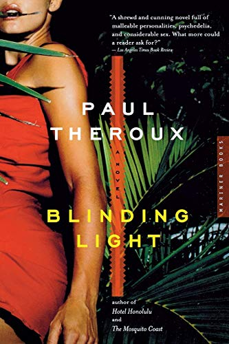 Blinding Light By Paul Theroux