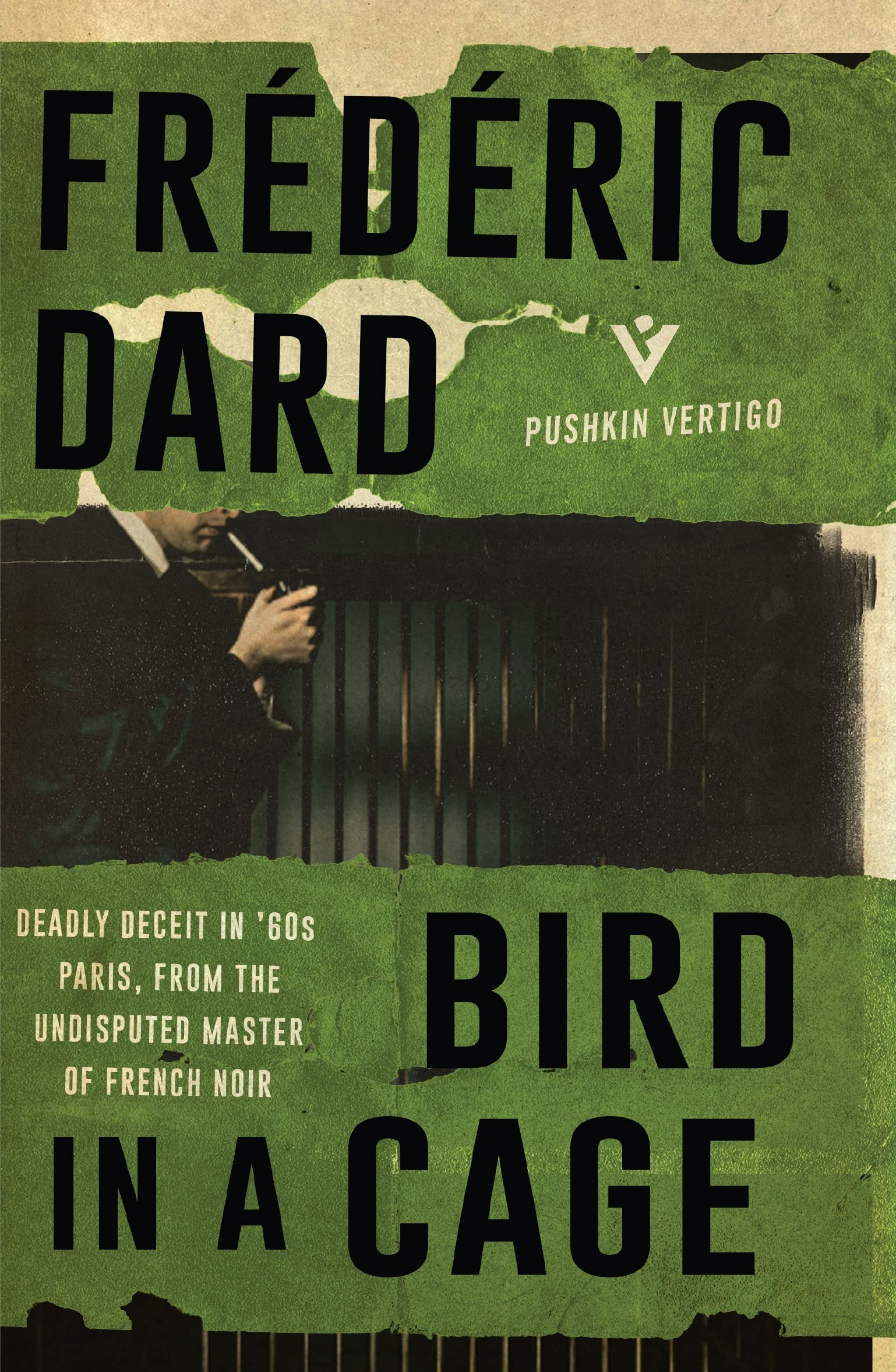Bird in a Cage By Frédéric Dard