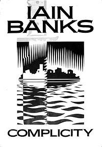 Complicity By Iain Banks