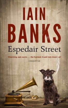 Espedair Street By Iain Banks