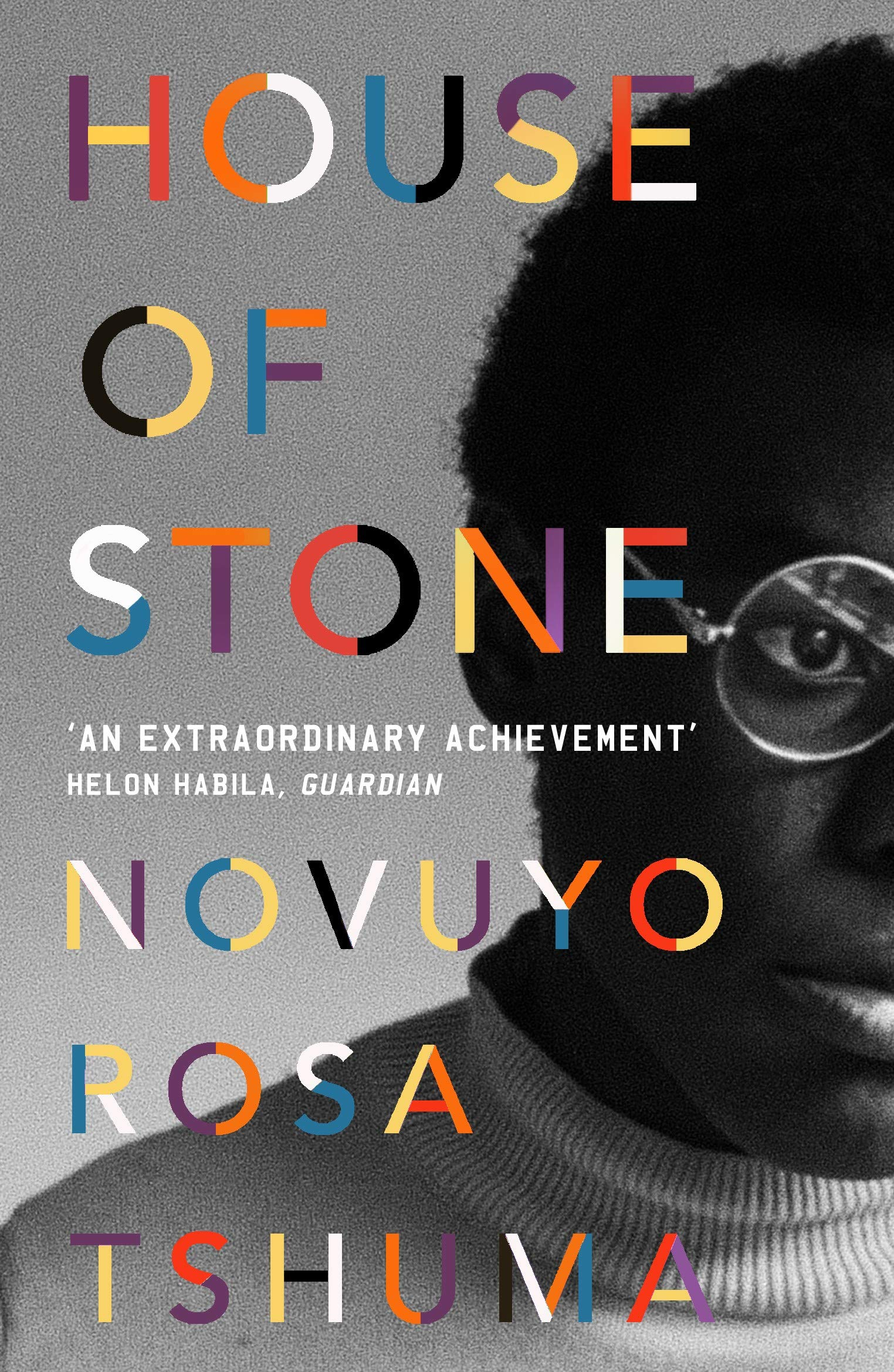 House of Stone By Novuyo Tshuma