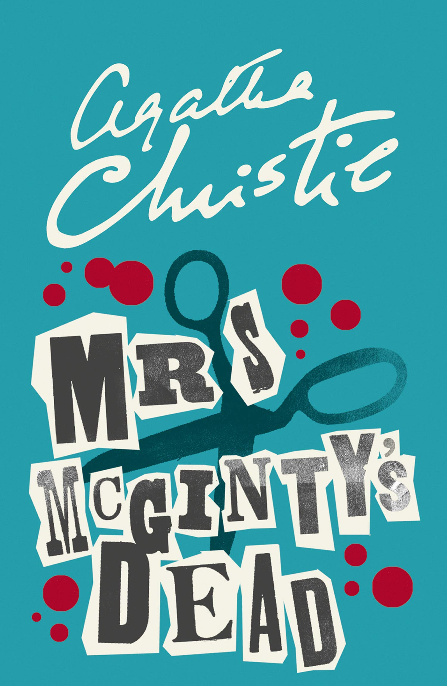 Mrs McGinty's Dead By Agatha Christie