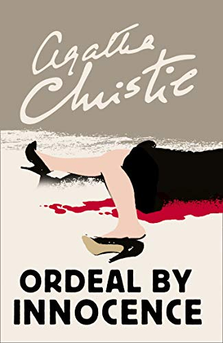 Ordeal by Innocence By Agatha Christie