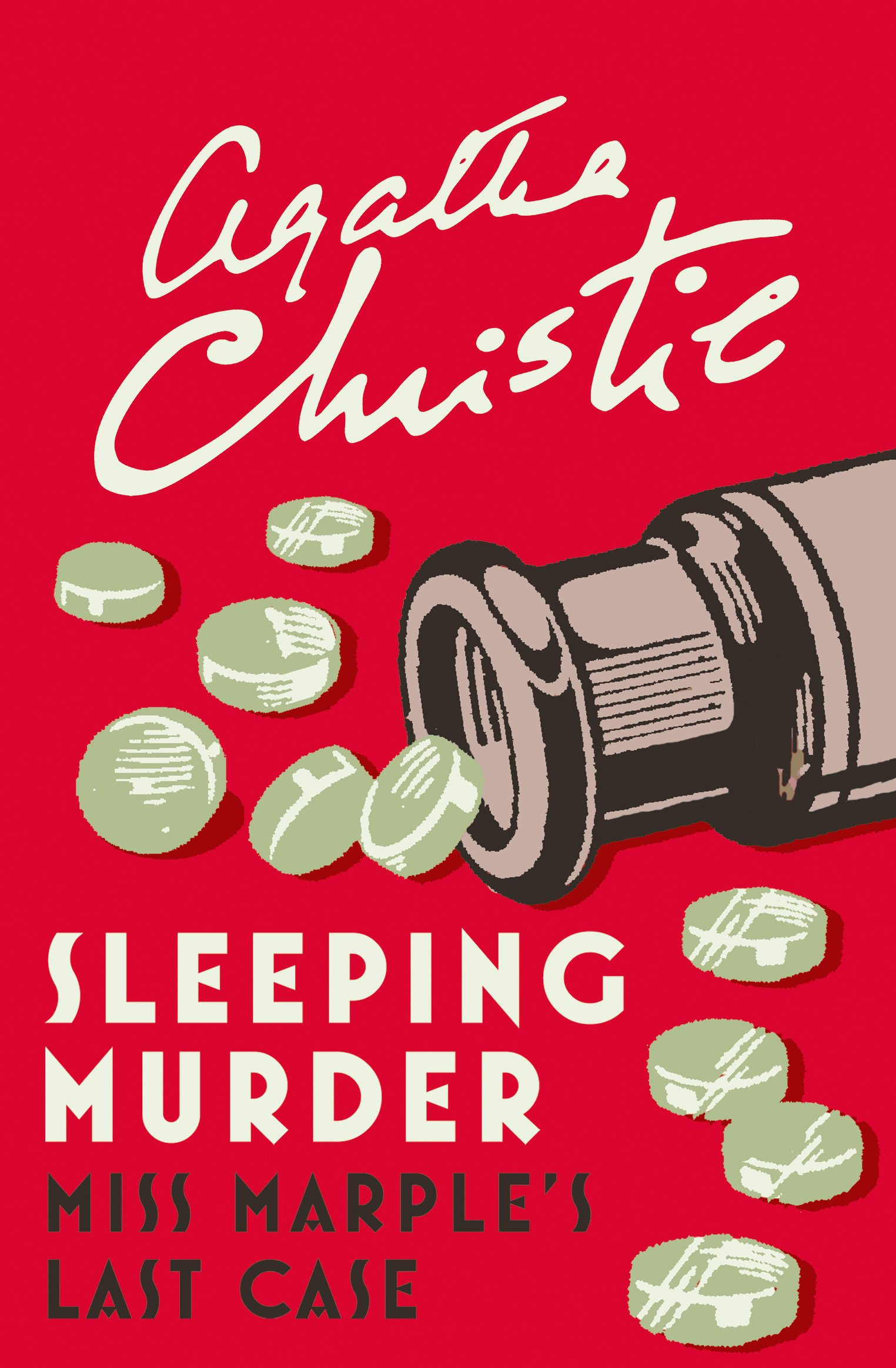 Sleeping Murder: Miss Marple's Last Case By Agatha Christie