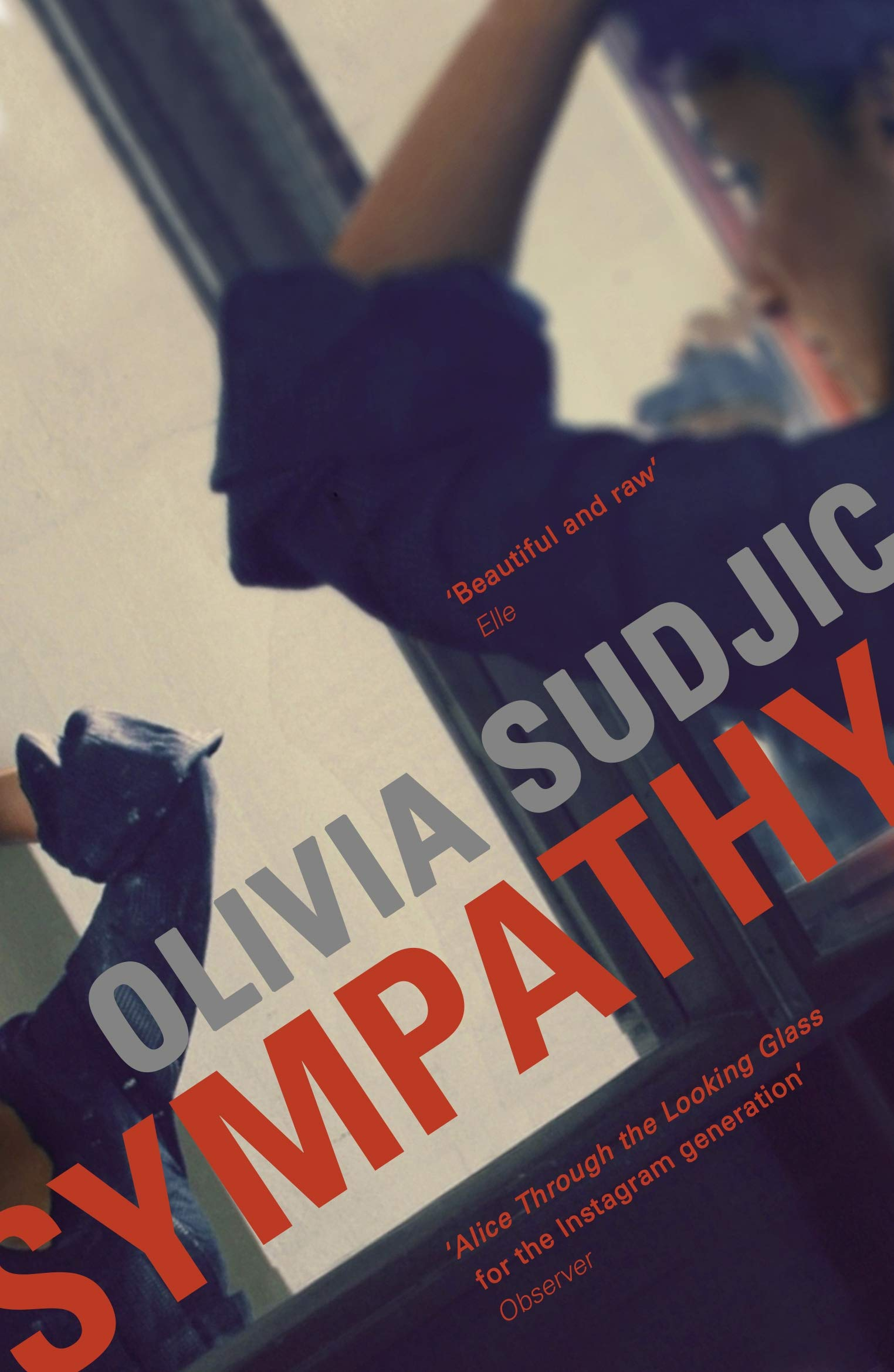 Sympathy By Olivia Sudjic