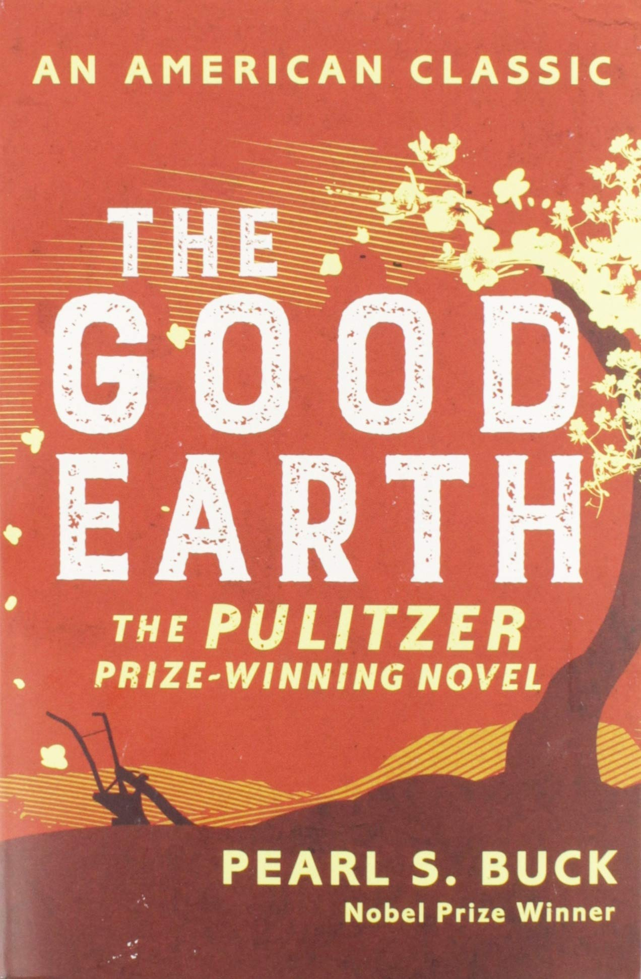 The Good Earth By Pearl S. Buck (Paper Back)