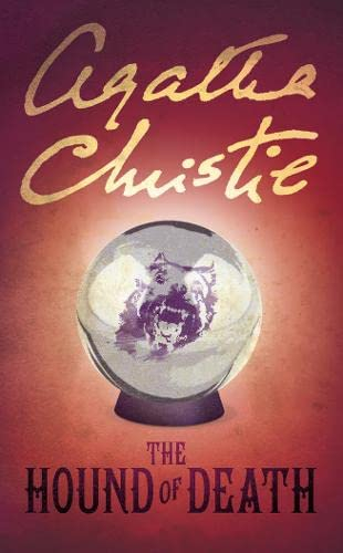 The Hound of Death And Other Stories By Agatha Christie