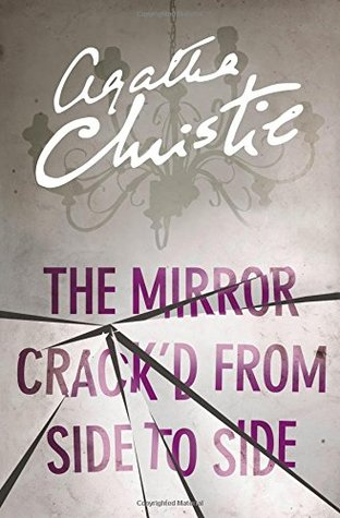 The Mirror Crack'd from Side to Side By Agatha Christie