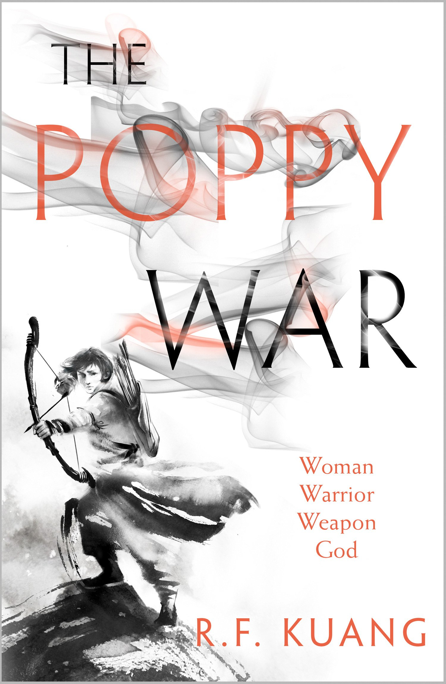 The Poppy War (The Poppy War #1) By R. F. Kuang