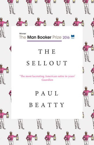 The Sellout By Paul Beatty