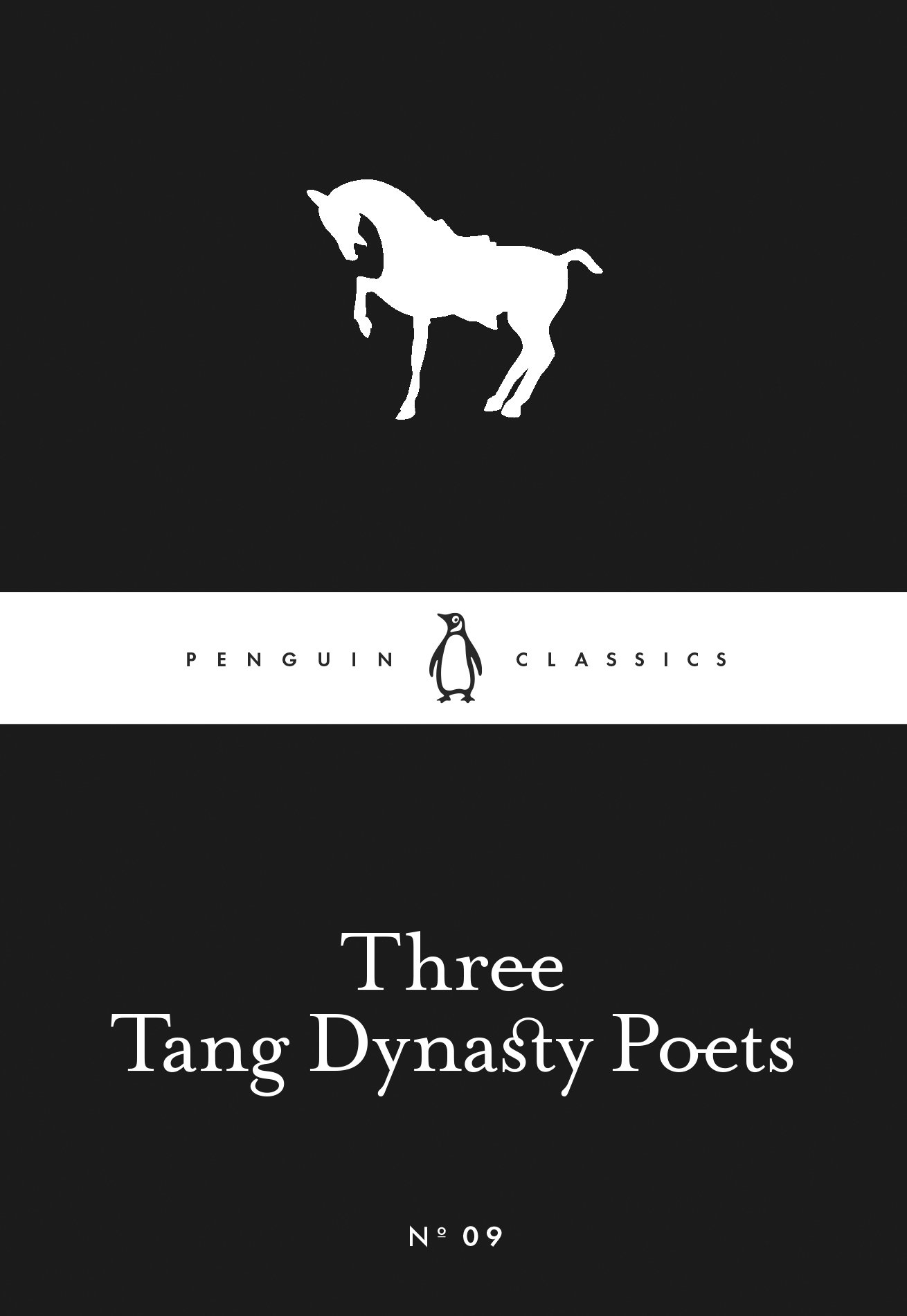 Three Tang Dynasty Poets By Wang Wei, Li Bai, Du Fu, G.W. Robinson (Translator), Arthur Cooper (Translator)