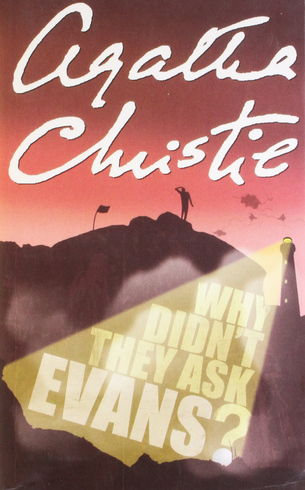 Why Didn't They Ask Evans? By Agatha Christie