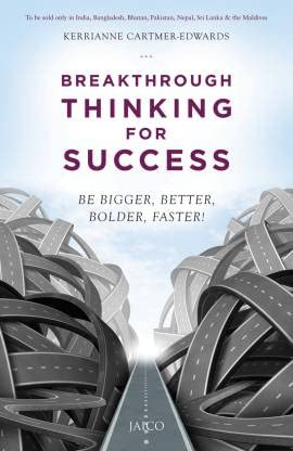Breakthrough Thinking for Success by Kerrianne Cartmer Edwards