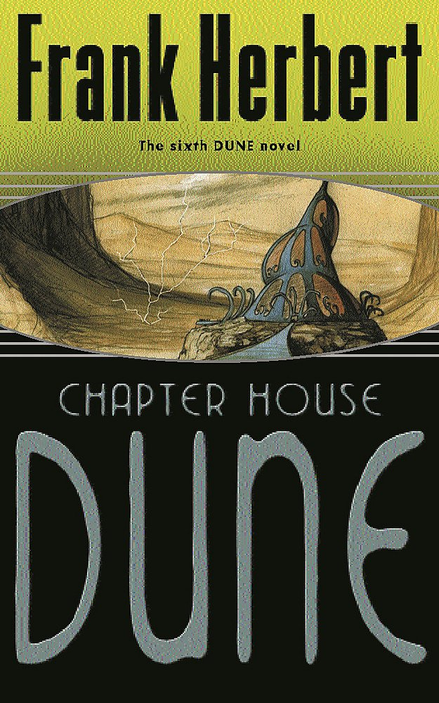 Chapterhouse Dune  by Frank Herbert