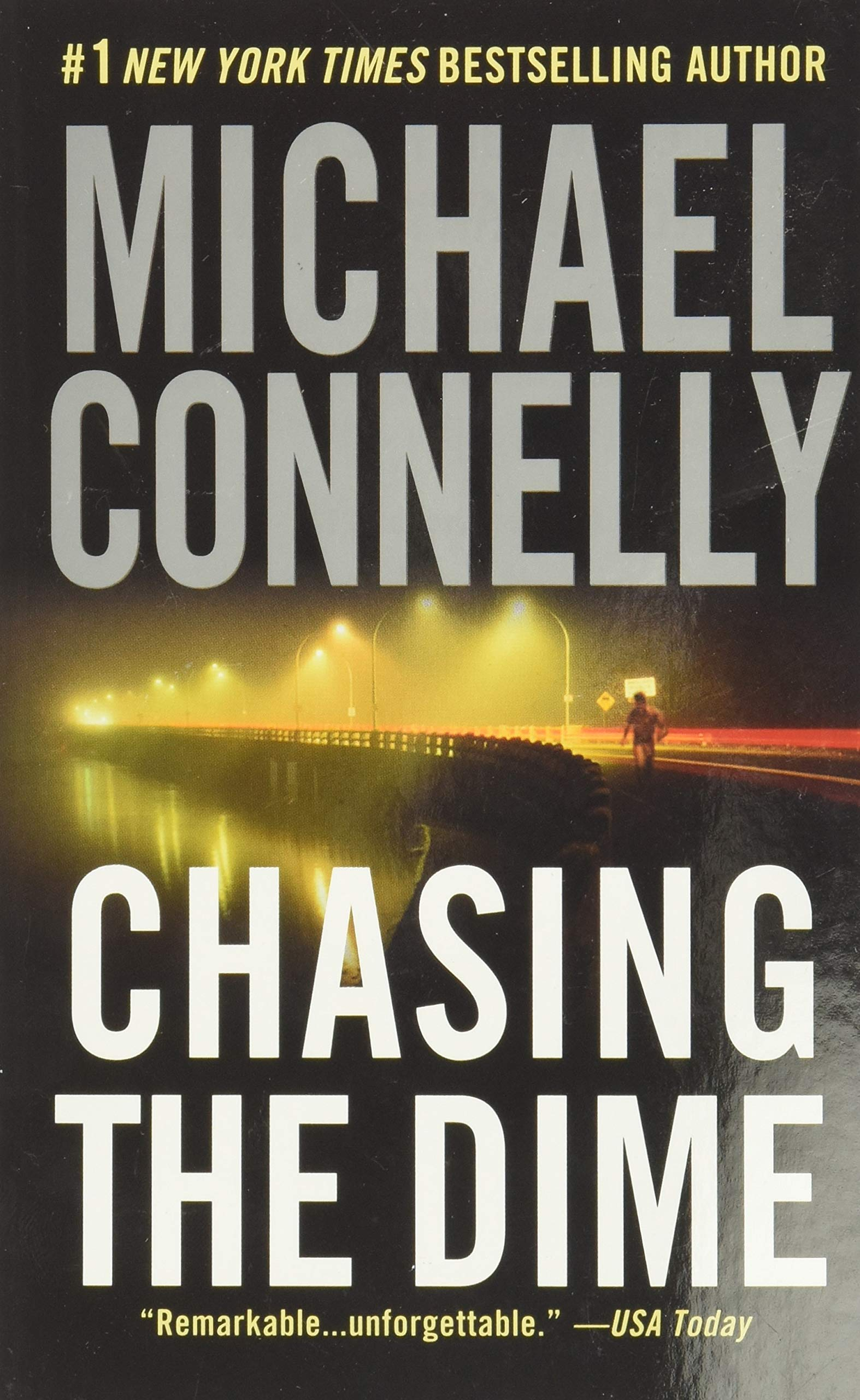 Chasing the Dime by Michael Connelly